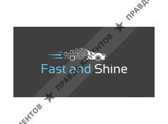 FAST AND SHINE