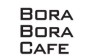 BORA-BORA CAFE
