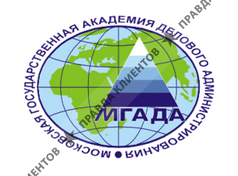 МОСКОВСКАЯ ГОСУДАРСТВЕННАЯ АКАДЕМИЯ ДЕЛОВОГО АДМИНИСТРИРОВАНИЯ